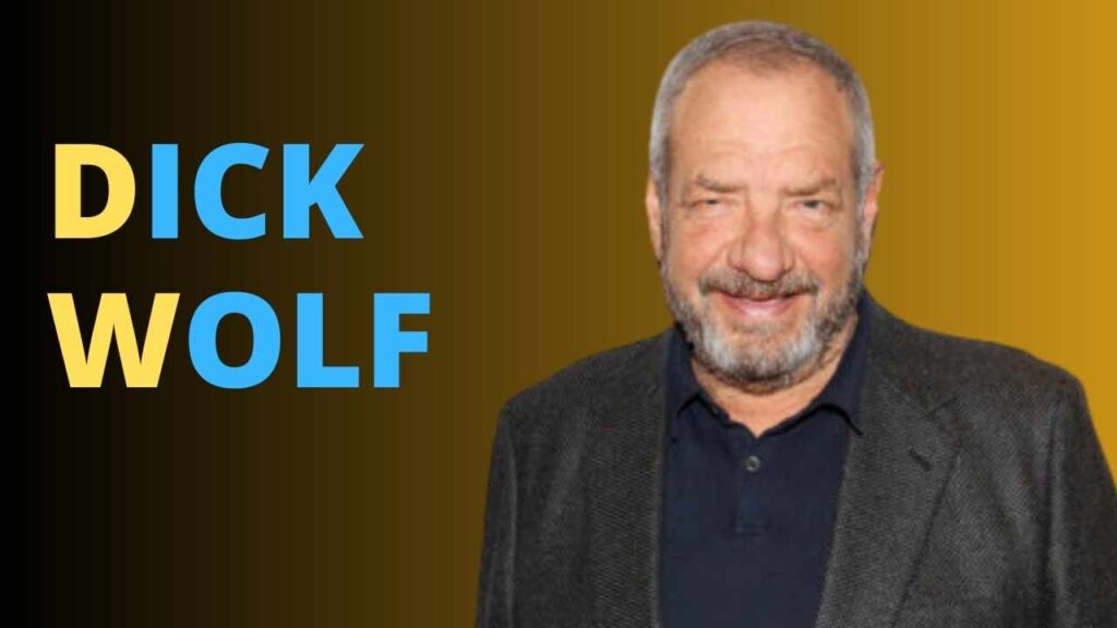 Dick Wolf's Net Worth: