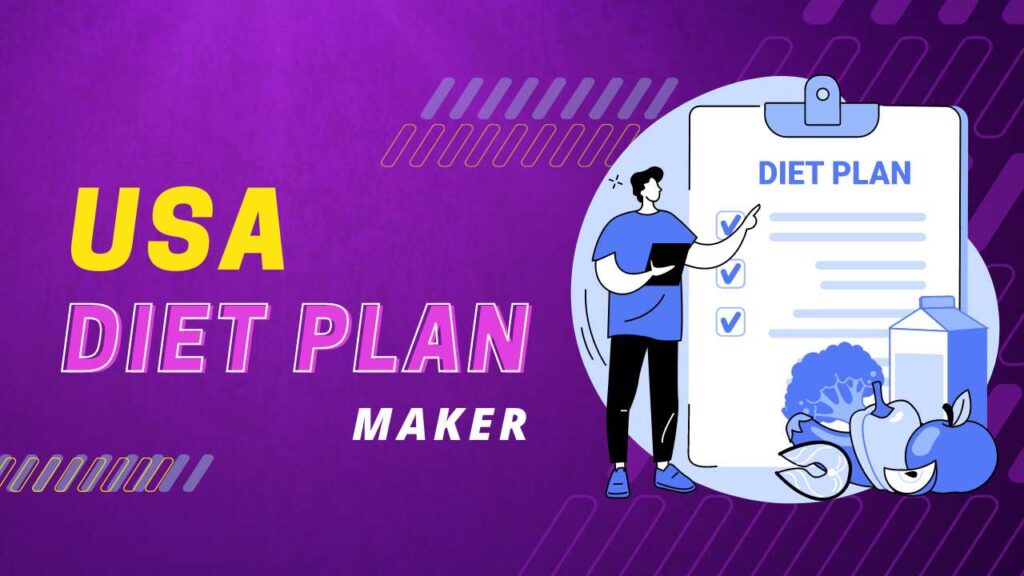 diet plan maker for usa people