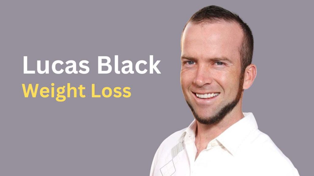Lucas Black Weight Loss: Transformation Through Determination