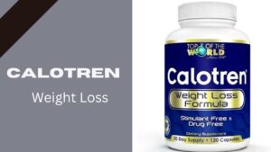 Calotren Weight Loss: Review, Advantage & Side Effect