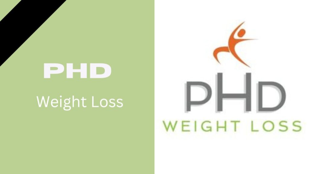 PHD Weight Loss and Nutrition: Review, Uses & Side Effect